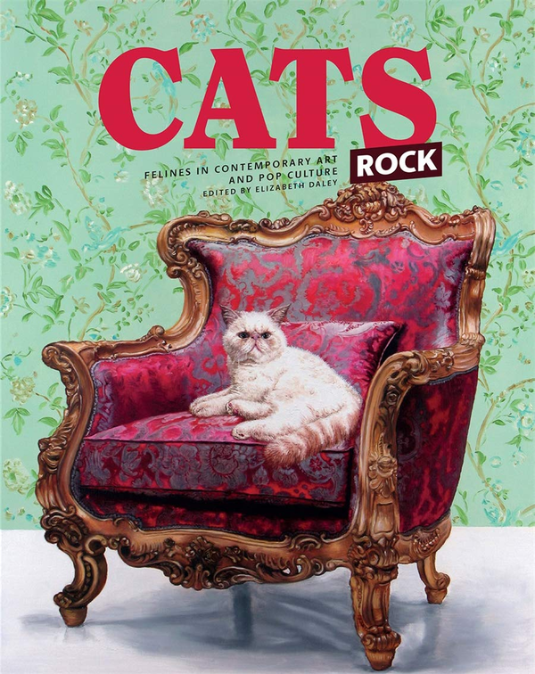 Бумажная книга «Cats Rock. Felines in Contemporary Art and Pop Culture» - фото №1