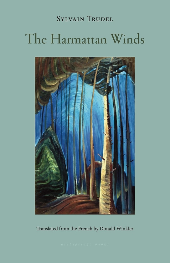 Бумажная книга «The Harmattan Winds», автор Сильвен Трудель - фото №1