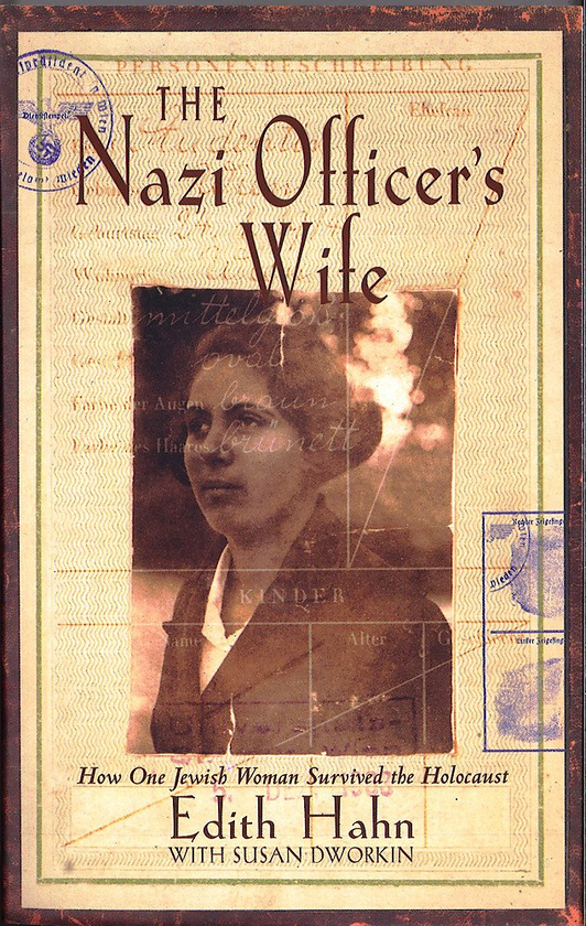 Бумажная книга «The Nazi Officer's Wife: How one Jewish woman survived the holocaust», автор Эдит Хан Беер - фото №1