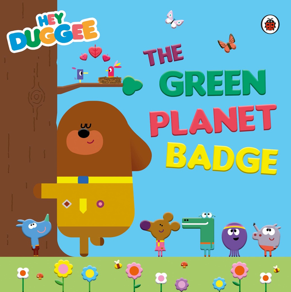 Бумажная книга «Hey Duggee. The Green Planet Badge» - фото №1