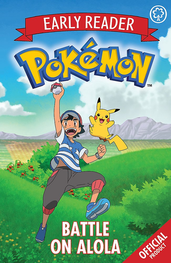 Бумажная книга «The Official Pokemon Early Reader. Book 4. Battle on Alola» - фото №1