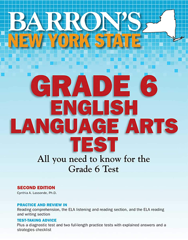 Бумажная книга «Barron's New York State Grade 6 English Language Arts Test», автор Синтия Лассонд - фото №1