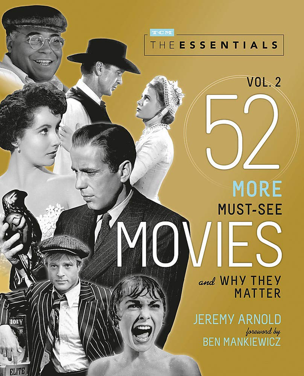 Бумажная книга «The Essentials Volume 2. 52 More Must-See Movies and Why They Matter», автор Джереми Арнольд - фото №1