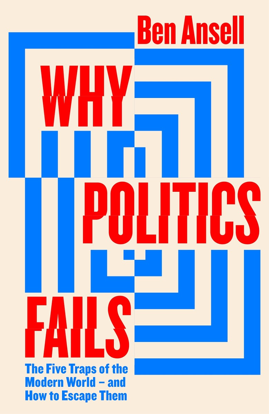Паперова книга «Why Politics Fails», автор Бен Анселл - фото №1