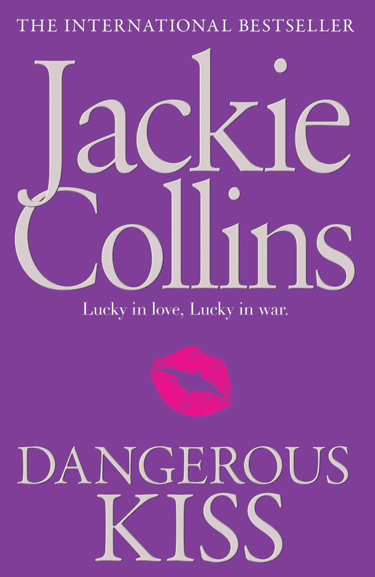 Бумажная книга «Dangerous Kiss», автор Джеки Коллинз - фото №1