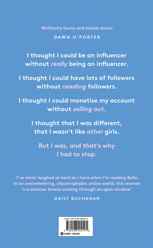 Бумажная книга «The Accidental Influencer. How My Need to Get Likes Nearly Ruined My Life», автор Белла Янгер - фото №1