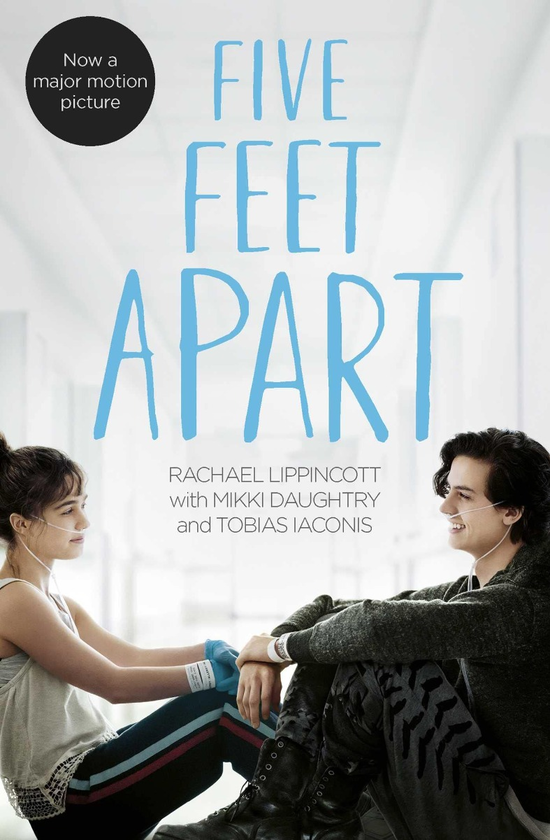 Бумажная книга «Five Feet Apart», авторов Рейчел Липпинкотт, Микки Дотри, Тобиас Иаконис - фото №1