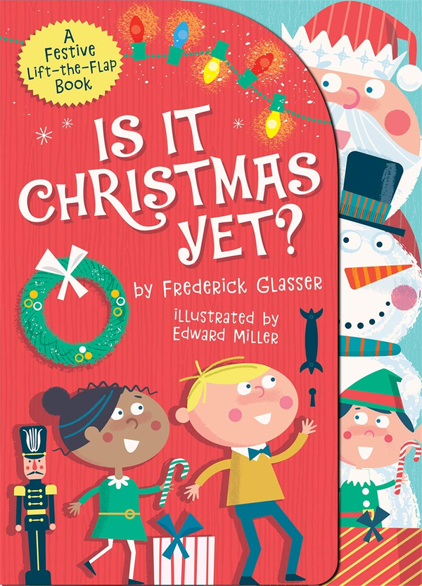 Бумажная книга «Is It Christmas Yet?», автор Фредерик Глассер - фото №1