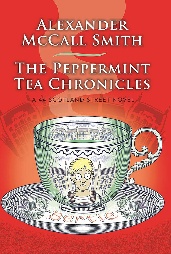 Бумажная книга «The Peppermint Tea Chronicles», автор Александер Макколл Смит - фото №1