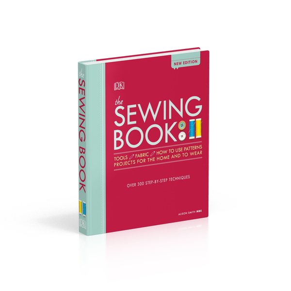 Бумажная книга «The Sewing Book New Edition. Over 300 Step-by-Step Techniques », автор Элисон Смит - фото №1