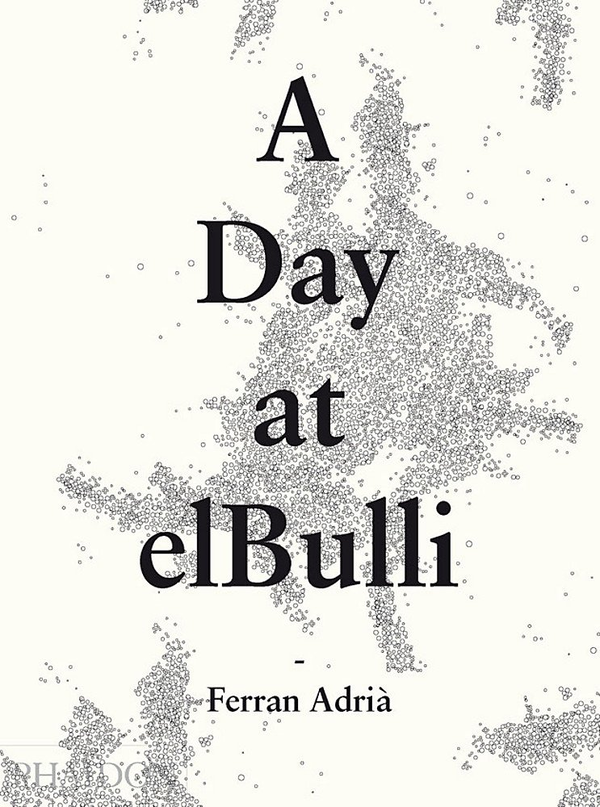 Бумажная книга «A Day at elBulli», авторов Альберт Адриа, Джули Солер - фото №1