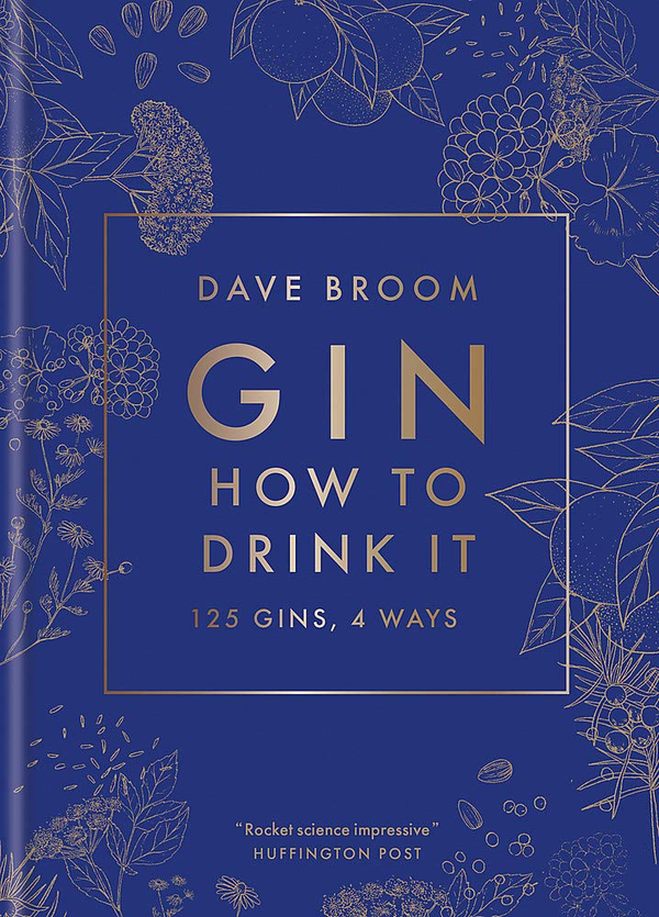 Бумажная книга «Gin. How to Drink it. 125 gins, 4 ways», автор Дэйв Брум - фото №1
