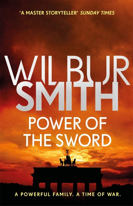 Бумажная книга «Power of the Sword », автор Уилбур Смит - фото №1