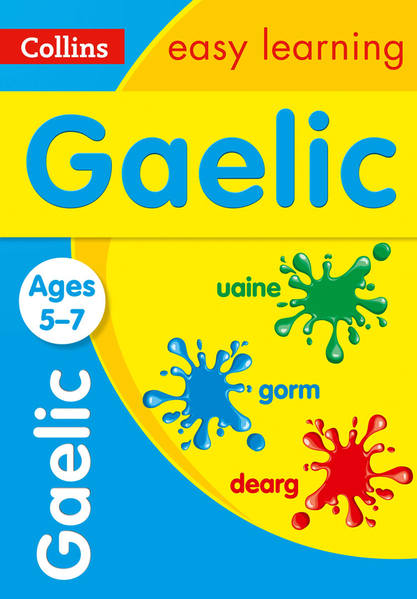 Паперова книга «Easy Learning Gaelic Age 5-7: Ideal for Learning at Home» - фото №1