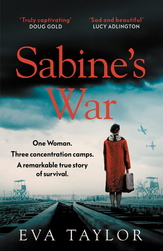 Бумажная книга «Sabine's War. One Woman. Three Concentration Camps. a Remarkable True Story of Survival.» - фото №1
