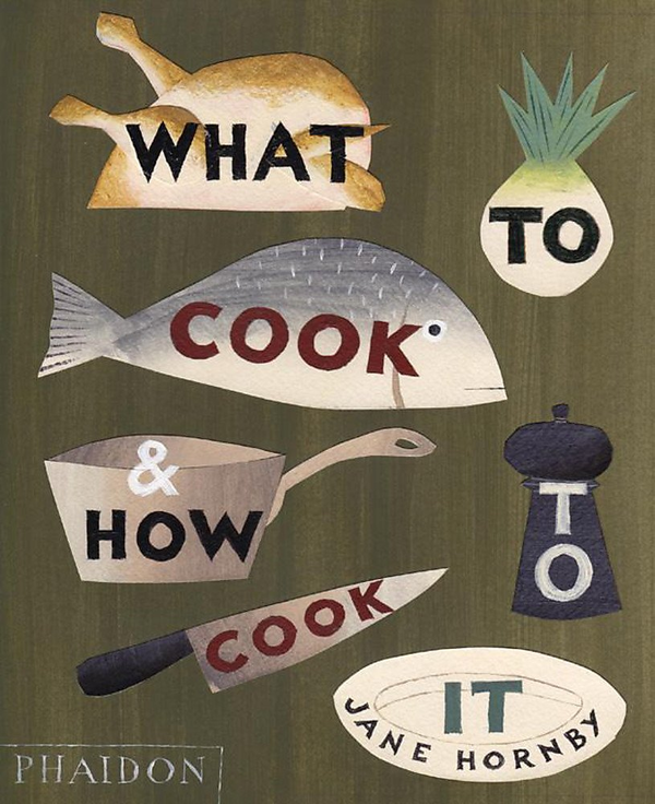 [object Object] «What to Cook and How to Cook It», автор Джейн Хорнбі - фото №1