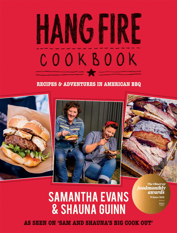 Бумажная книга «Hang Fire Cookbook: Recipes and Adventures in American BBQ », авторов Саманта Эванс, Шона Гуинн - фото №1
