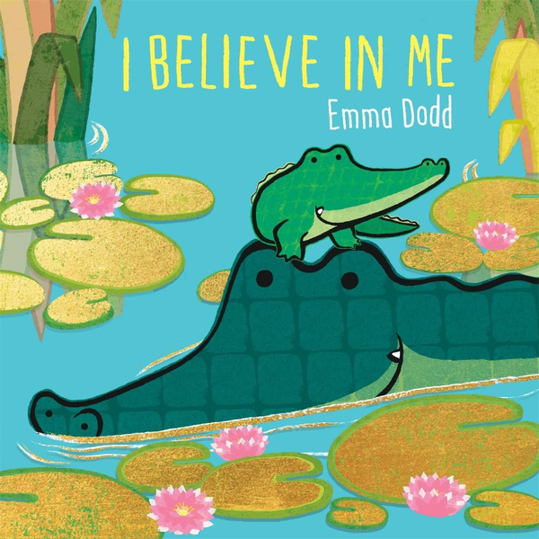 Бумажная книга «I Believe in Me», автор Эмма Додд - фото №1