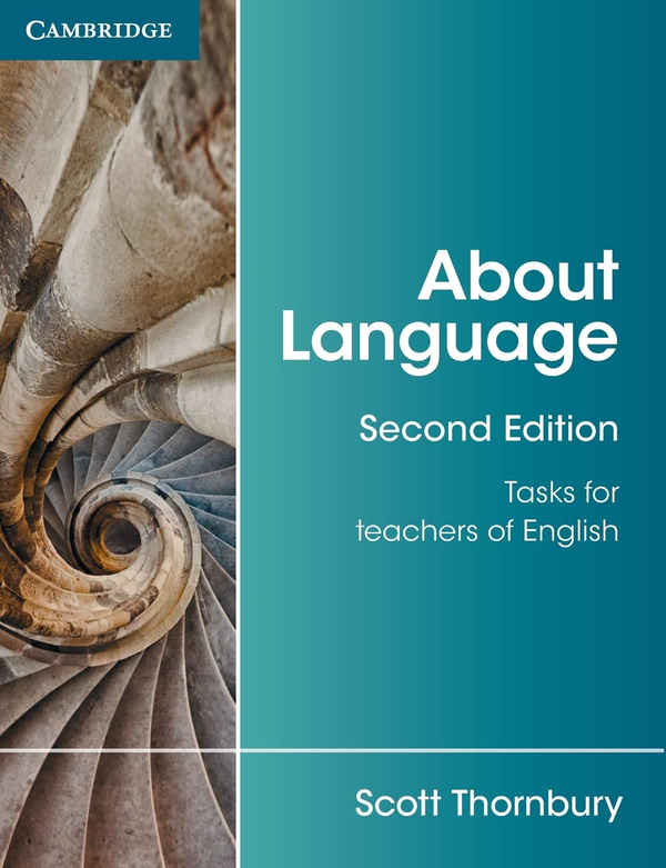 [object Object] «About Language: Tasks for Teachers of English 2nd Edition», автор Скотт Торнбери - фото №2 - миниатюра