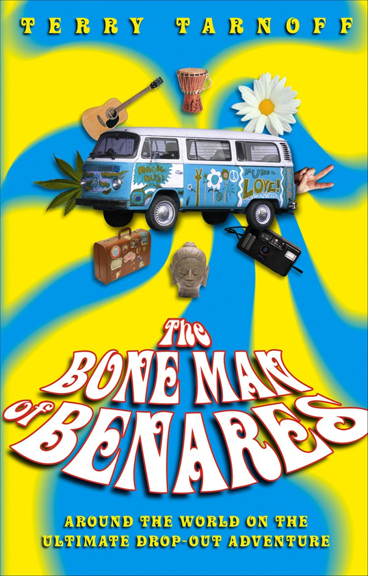 Бумажная книга «The Bone Man Of Benares», автор Терри Тарнофф - фото №1