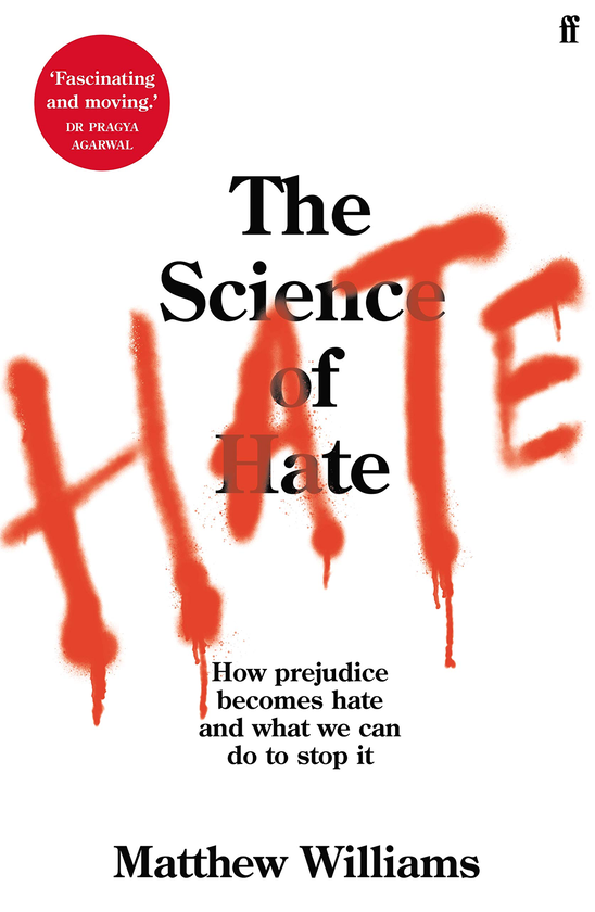 Бумажная книга «The Science of Hate. How prejudice becomes hate and what we can do to stop it», автор Мэттью Уильямс - фото №1