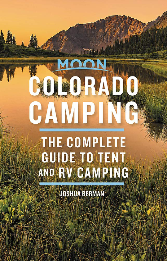 Бумажная книга «Moon Colorado Camping», автор Джошуа Берман - фото №1