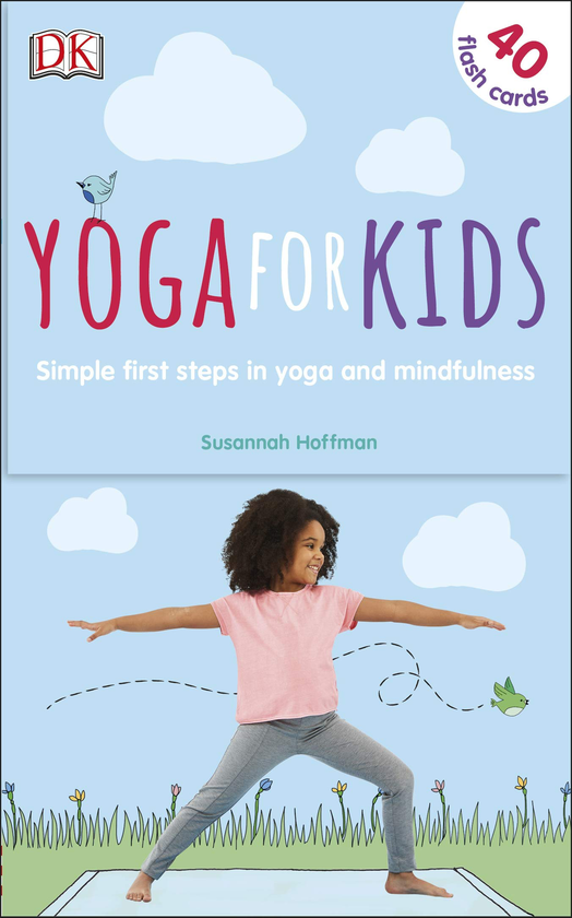 Бумажная книга «Yoga For Kids. Simple First Steps in Yoga and Mindfulness», автор Сюзанна Хоффман - фото №1