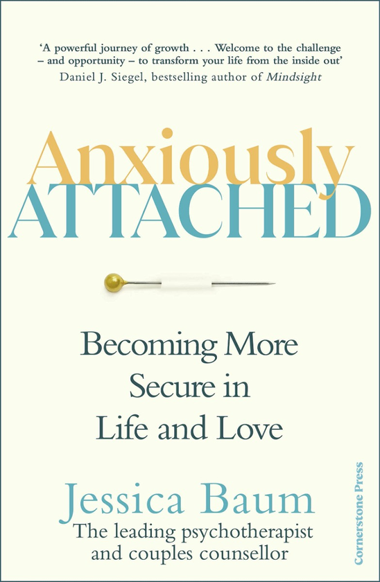 Бумажная книга «Anxiously Attached. Becoming More Secure in Life and Love», автор Джессика Баум - фото №1