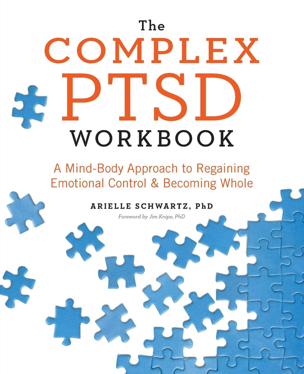 Паперова книга «The Complex PTSD Workbook», автор Аріель Шварц - фото №1