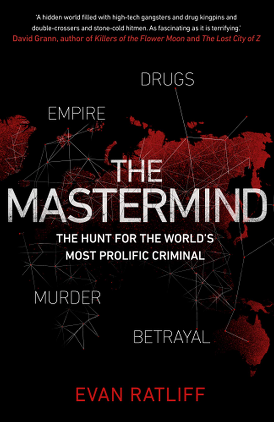Паперова книга «The Mastermind. The Hunt for the World's Most Prolific Criminal», автор Еван Ретліфф - фото №1