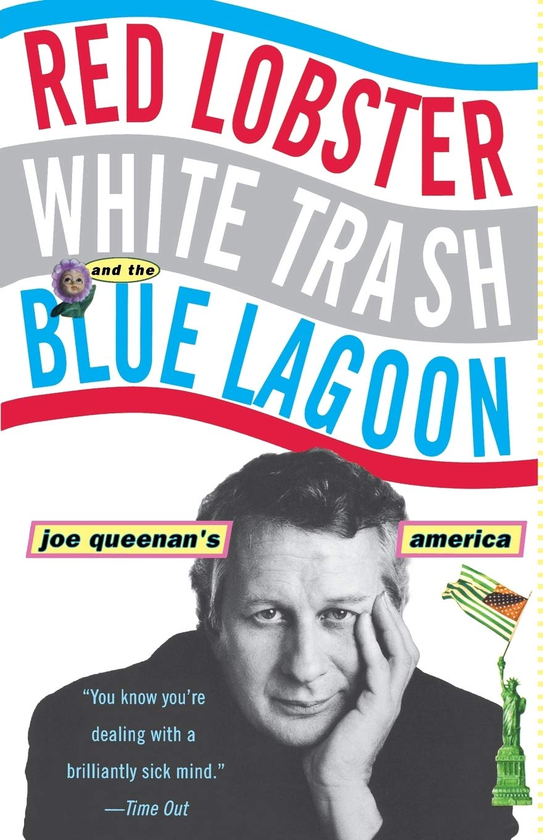 Паперова книга «Red Lobster, White Trash, & the Blue Lagoon. Joe Queenan's America», автор Джо Квінан - фото №1