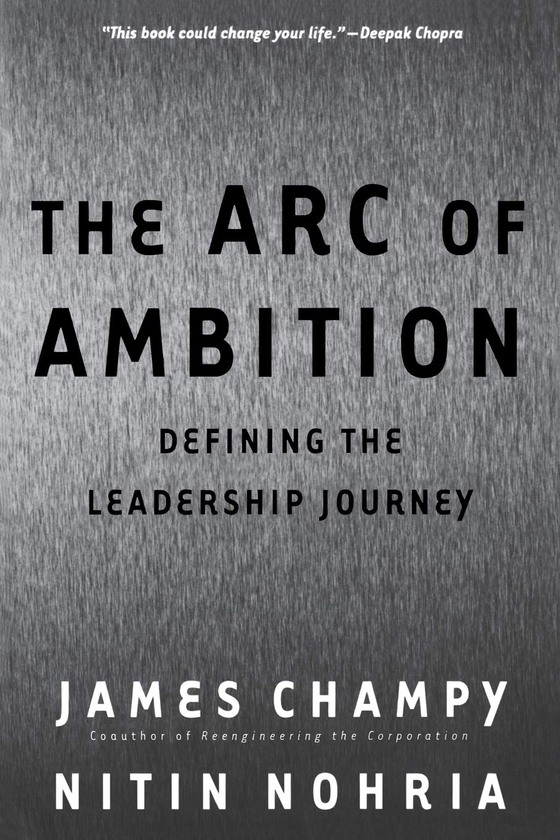 Паперова книга «The Arc Of Ambition : Defining The Paths Of Achievement», автор Джеймс Чампі - фото №1