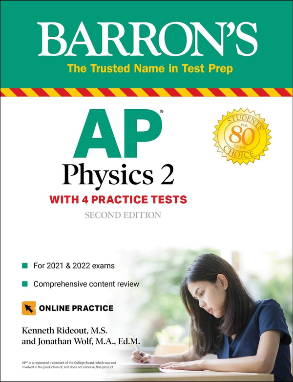 Паперова книга «AP Physics 2. 4 Practice Tests + Comprehensive Review + Online Practice», авторів Джонатан Вольф, Кеннет Райдаут - фото №1