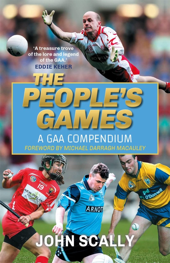 Паперова книга «The People's Games. A GAA Compendium», автор Джон Скаллі - фото №1
