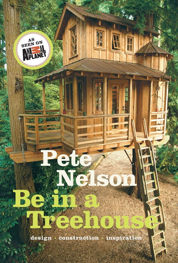 Бумажная книга «Be in a Treehouse», автор Пит Нельсон - фото №1