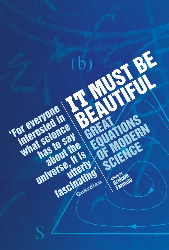 Бумажная книга «It Must Be Beautiful. Great Equations Of Modern Science», автор Грэм Фармело - фото №1