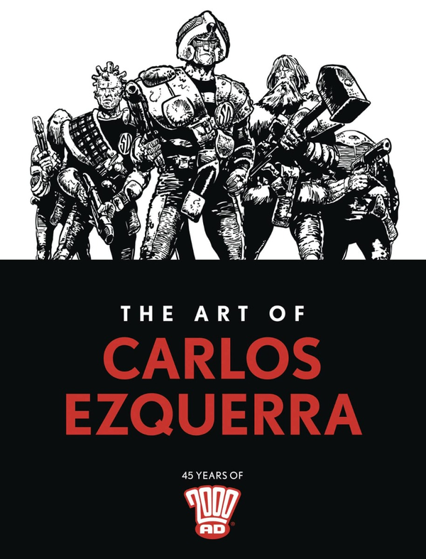 Бумажная книга «The Art of Carlos Ezquerra», автор Карлос Эскерра - фото №1