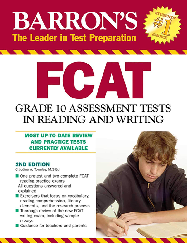 Паперова книга «FCAT Grade 10 Assessment Tests in Reading and Writing», автор Клодін Таунлі - фото №1