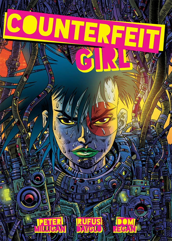 Бумажная книга «Counterfeit Girl», авторов Питер Миллиган, Руфус Дейгло - фото №1