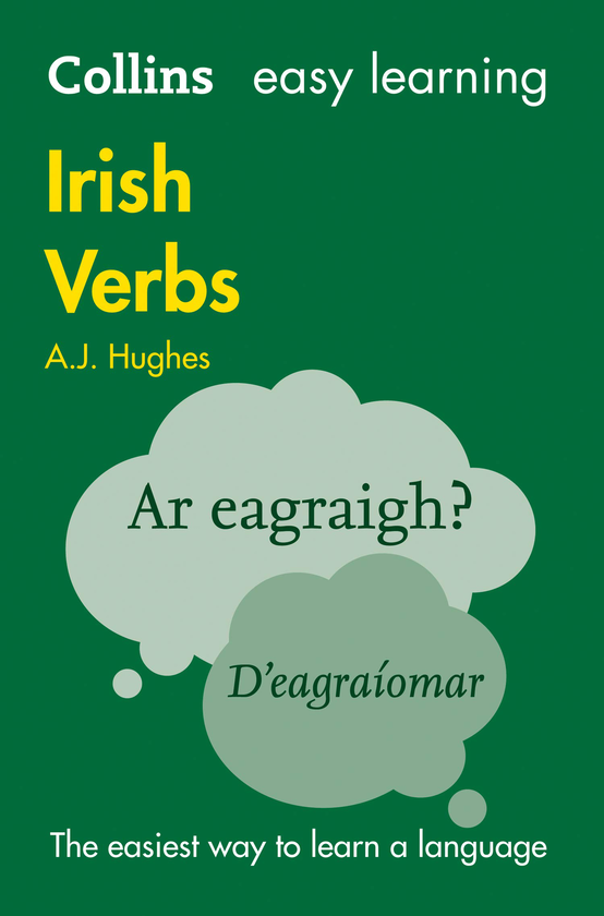 Паперова книга «Collins Easy Learning Irish Verbs: Trusted Support for Learning», автор Дж. Хьюз - фото №1