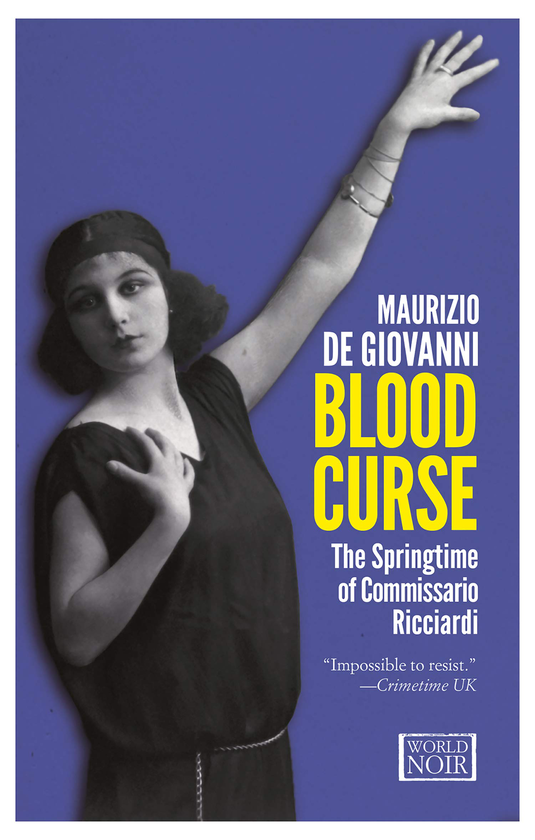 Бумажная книга «Blood Curse. The Springtime of Commissario Ricciardi. Book 2», автор Маурицио де Джованни - фото №1