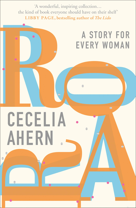 Паперова книга «Roar: A story for every woman», автор Сесілія Агерн - фото №1