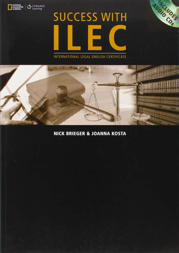 Бумажная книга «Success with ILEC: International Legal English Certificate», автор Ник Бриджер - фото №1