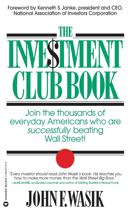 Паперова книга «The Investment Club Book», автор Джон Ф. Васік - фото №1