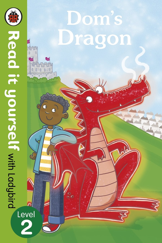 Паперова книга «Dom's Dragon. Read it yourself with Ladybird. Level 2» - фото №1