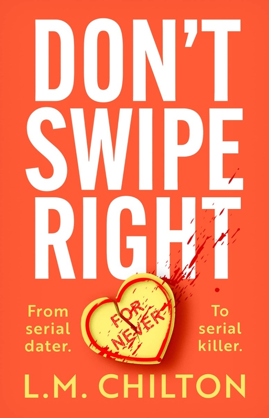 Бумажная книга «Don't Swipe Right», автор Л.М. Чилтон - фото №1