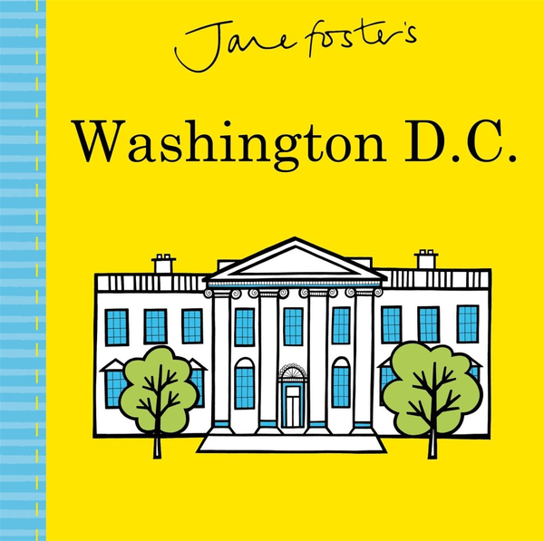 Бумажная книга «Jane Foster's Washington D.C.», автор Джейн Фостер - фото №1