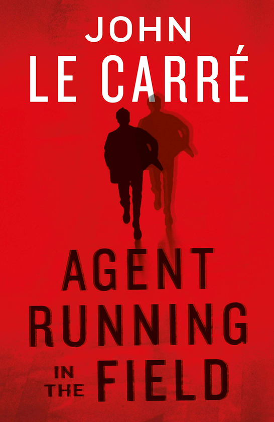 Паперова книга « Agent Running in the Field», автор Джон Ле Карре - фото №1