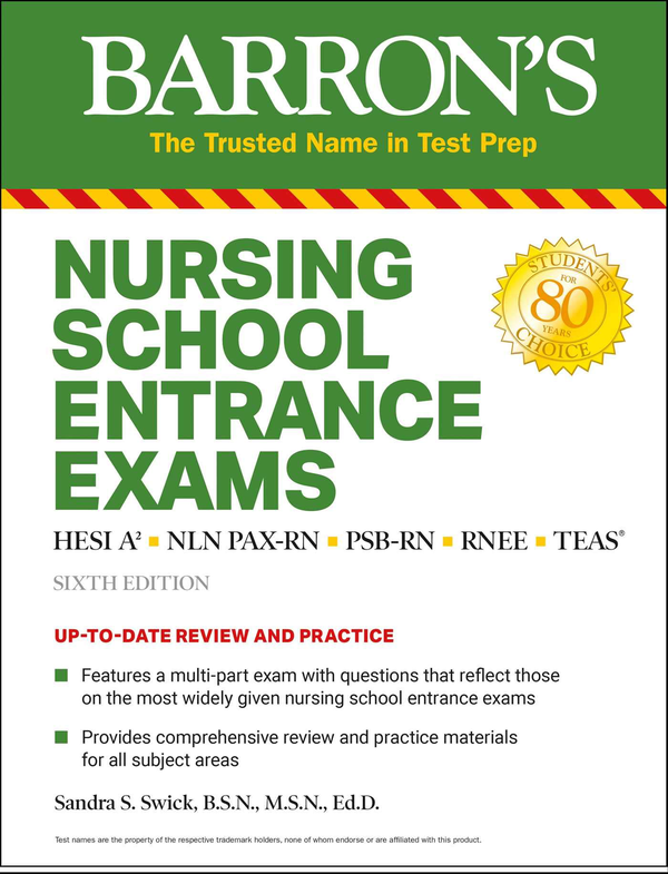 Бумажная книга «Nursing School Entrance Exams : HESI A2 / NLN PAX-RN / PSB-RN / RNEE / TEAS», автор Сандра Свик - фото №1
