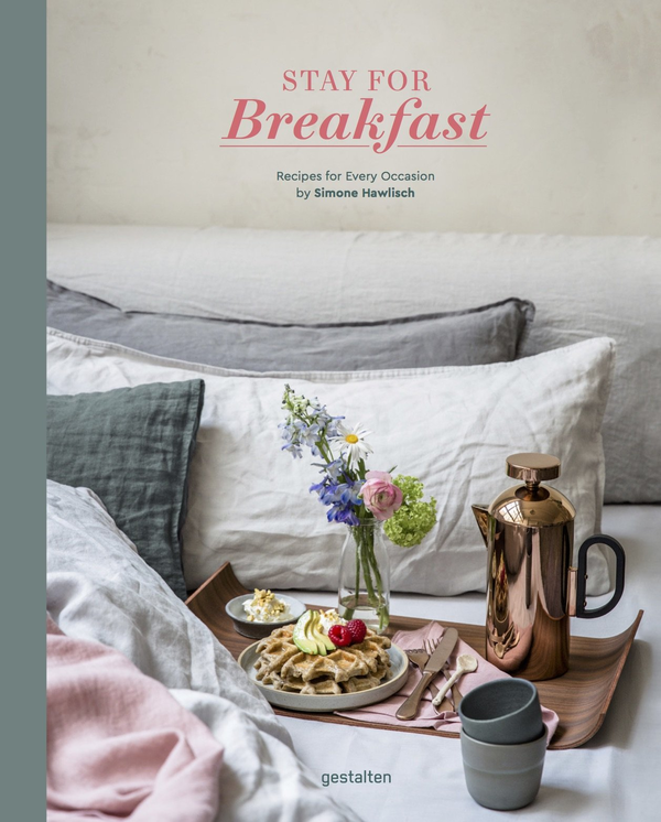 Бумажная книга «Stay for Breakfast. Recipes for Every Occasion», автор Симоне Хоулиш - фото №1